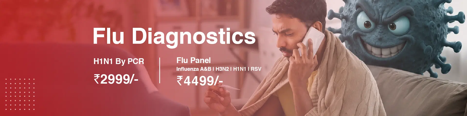 Flu Panel With RSV (Influenza A & B , H3N2, H1N1) By PCR
